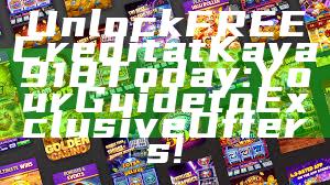 Unlock FREE Credit at Kaya918 Today: Your Guide to Exclusive Offers!